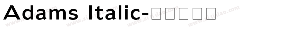 Adams Italic字体转换